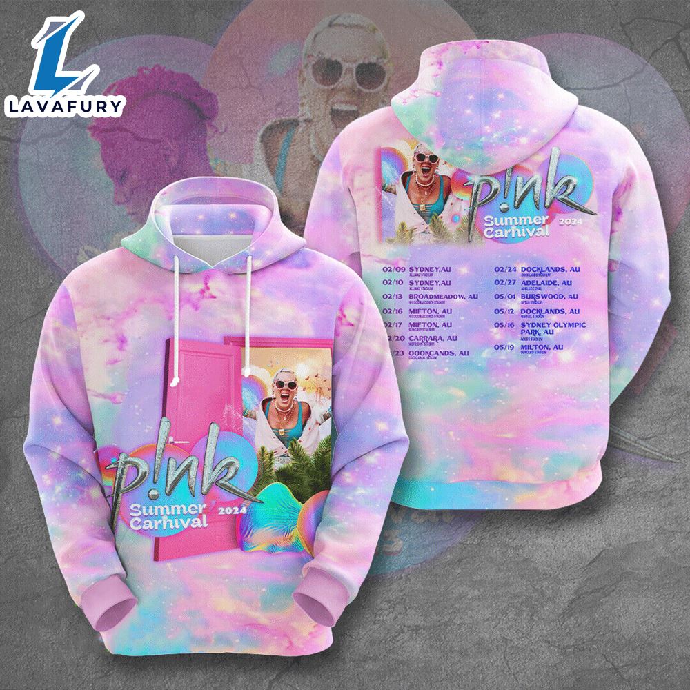 P!Nk Pink Singer Summer Carnival 2024 Tour 3d T-Shirt Hoodie
