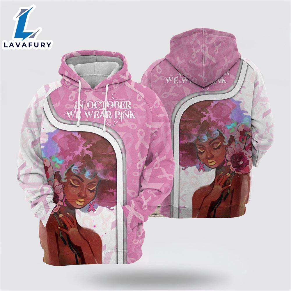 Breast Cancer African American In October We Wear Pink Hoodie