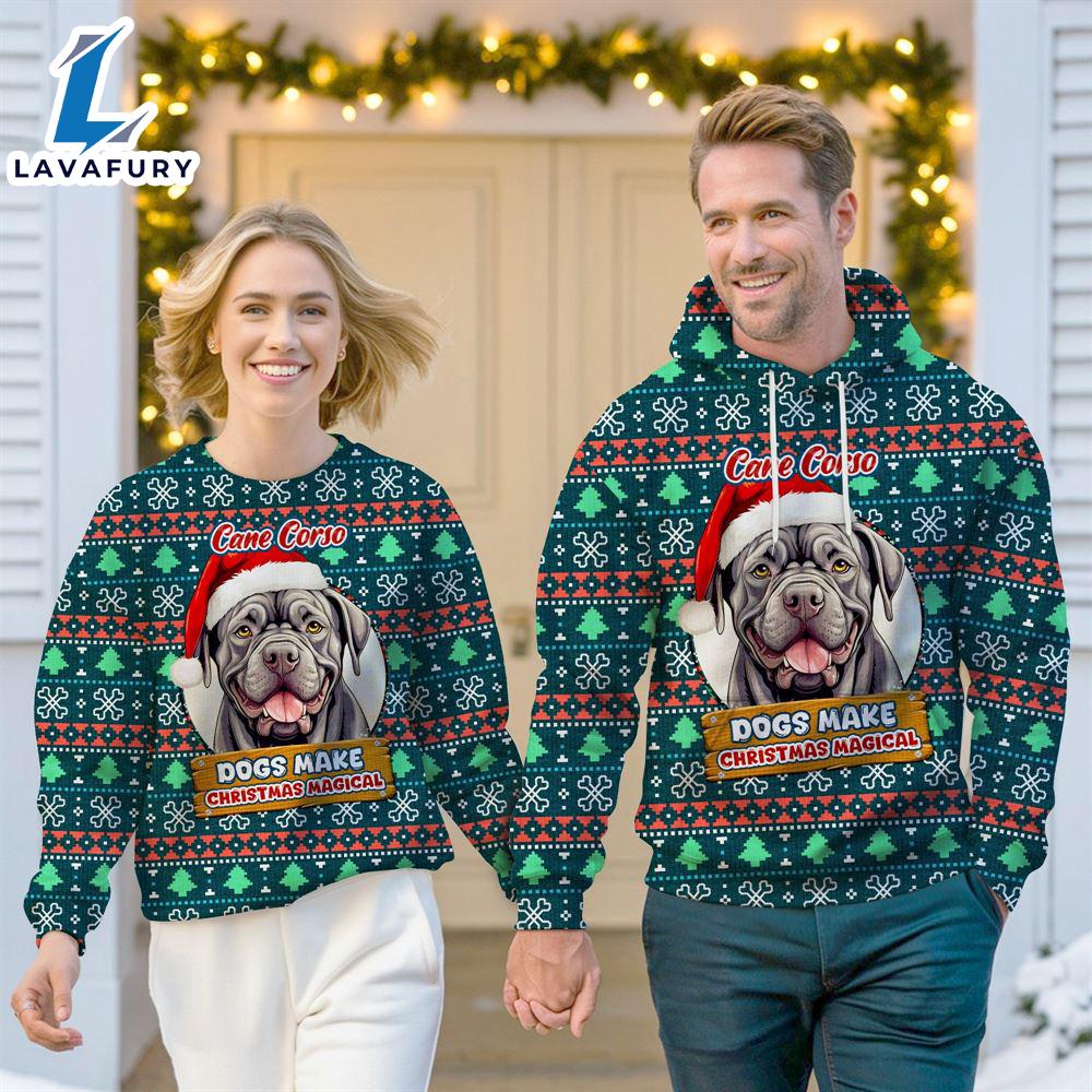Cane Corso Dog Make Christmas Magical Christmas Sweatshirt & Hoodie Gift Christmas
