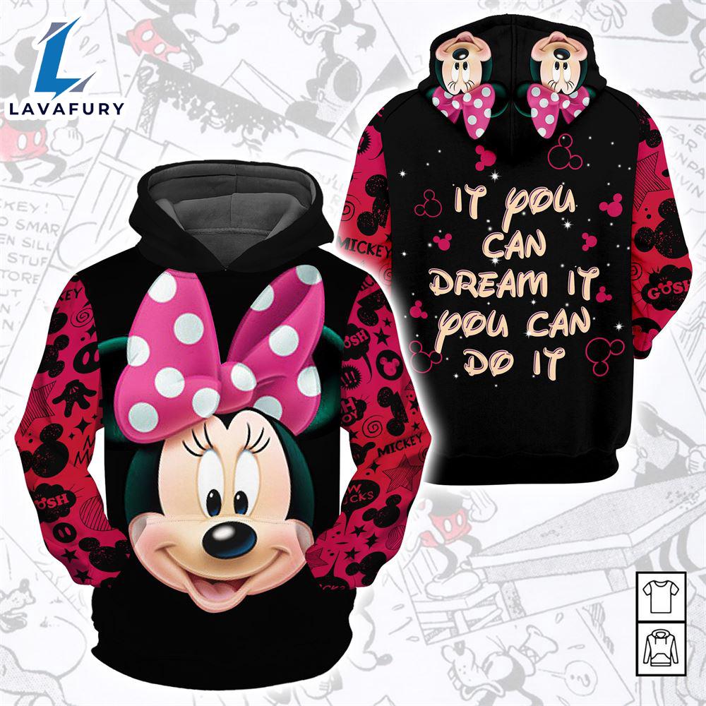 Cartoon Character Minnie If You Can Dream It You Can Do It All Over Printed Hoodie 3D Unisex Men