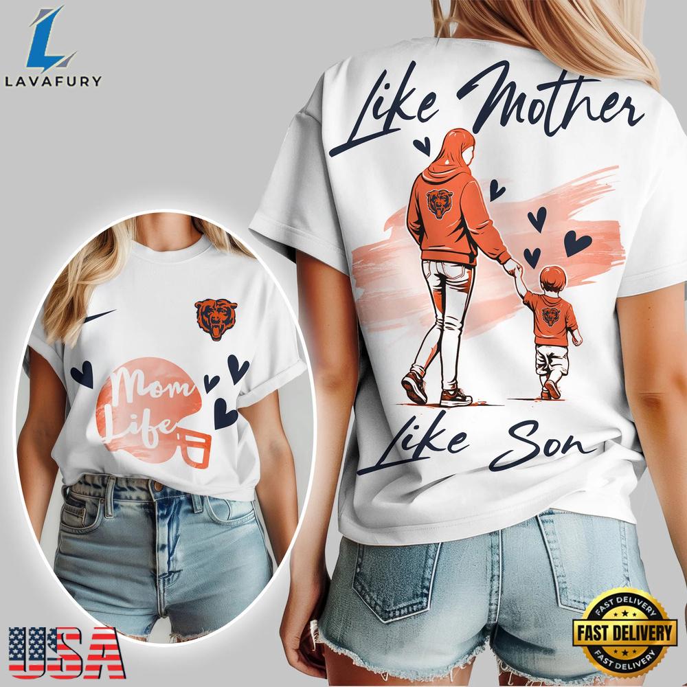 Chicago Bears Premium NFL Like Mother Like Son T-Shirt