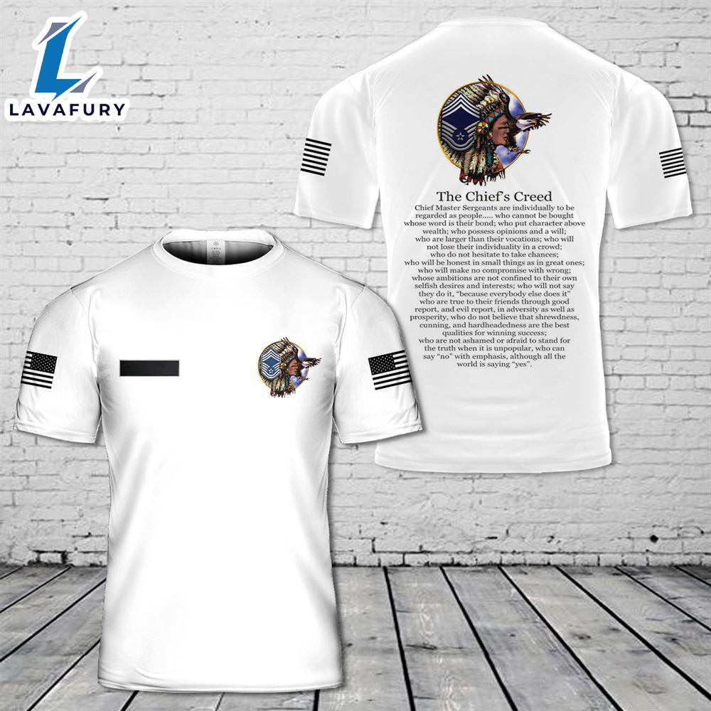 Custom Name Air Force Master Sergeant Chief Creed T-Shirt 3D 4th Of July