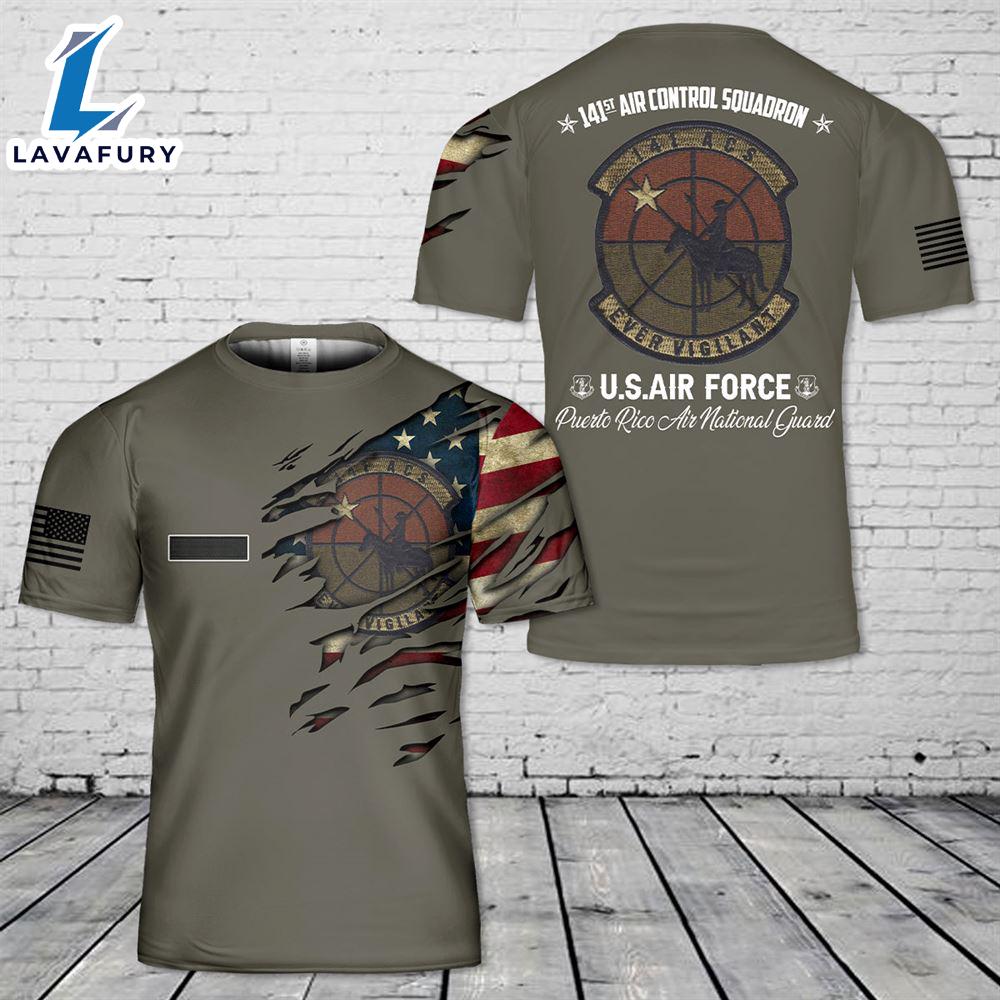 Custom Name Puerto Rico Air National Guard 141st Air Control Squadron (ACS) T-Shirt 3D 4th Of July Shirt