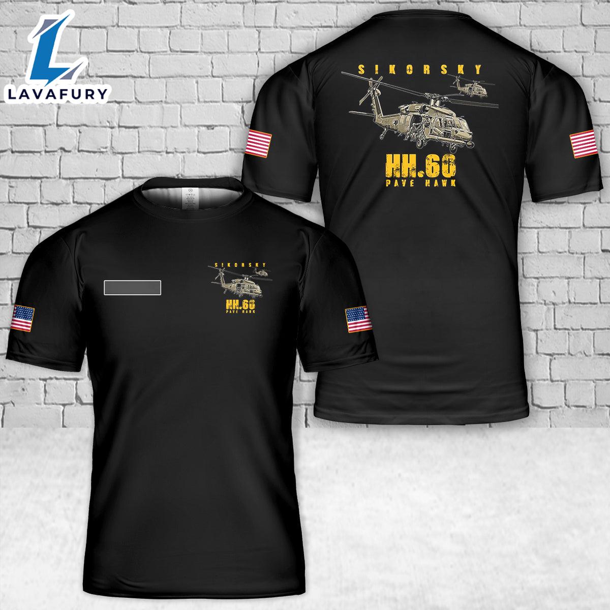 Custom Name Sikorsky HH-60 Pave Hawk Helicopter T-Shirt 3D 4th Of July Shirt