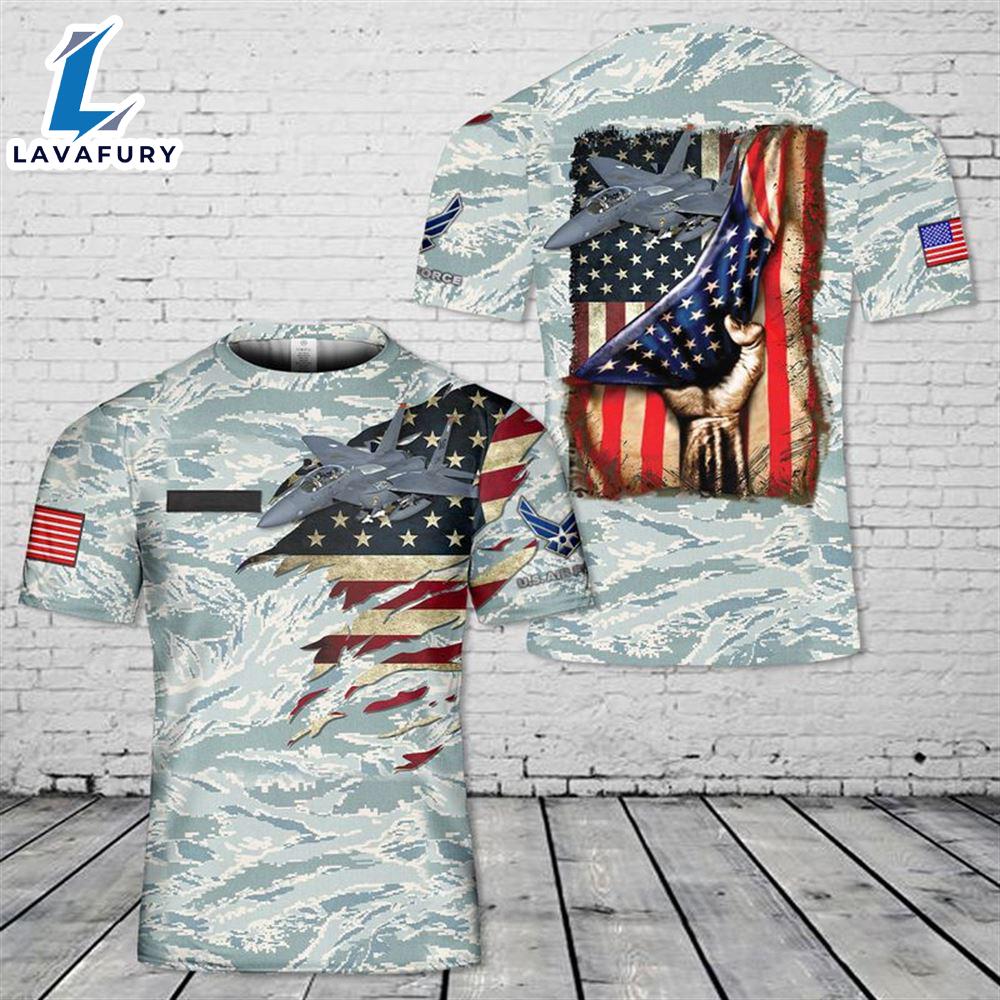 Custom Name US Air Force McDonnell Douglas F-15 Eagle 3D T-shirt 4th Of July