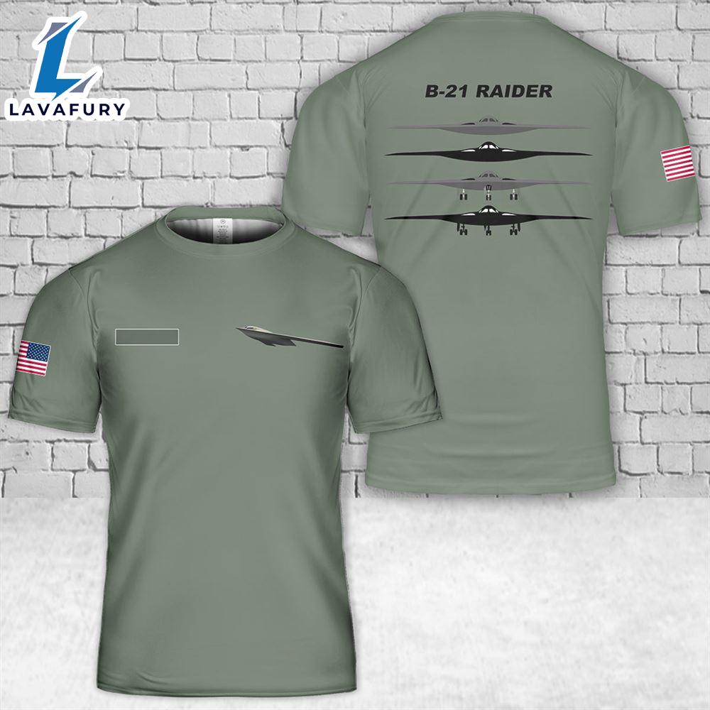 Custom Name US Air Force Northrop Grumman B-21 Raider T-Shirt 3D 4th Of July