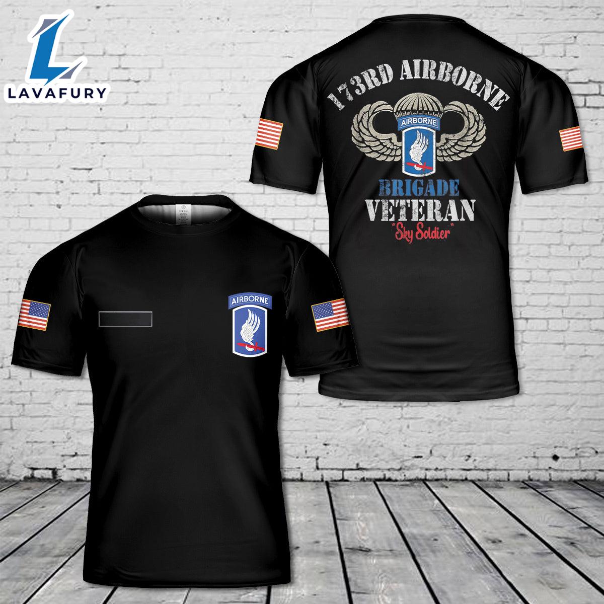Custom Name US Paratrooper 173rd Airborne Brigade Veteran Sky Soldier T-Shirt 3D 4th Of July Shirt