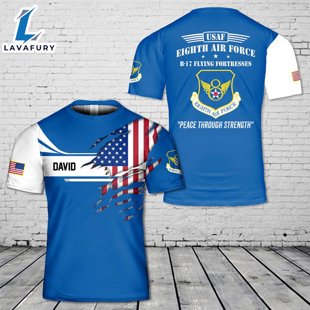 Custom Name USAF Eighth Air Force B-17 Flying Fortresses 3D T-Shirt 4th Of July