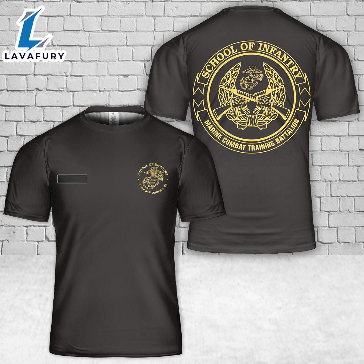 Custom Name USMC School of Infantry Camp San Onofre T-Shirt 3D 4th Of July Shirt