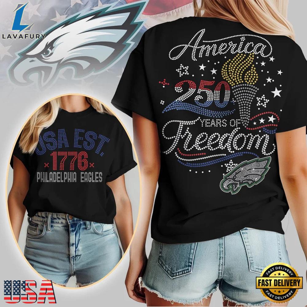 NFL Philadelphia Eagles 250 Years Independence Day 2026 T Shirt