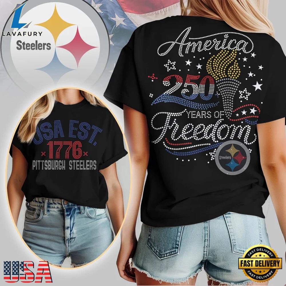 NFL Pittsburgh Steelers 250 Years Independence Day 2026 T Shirt