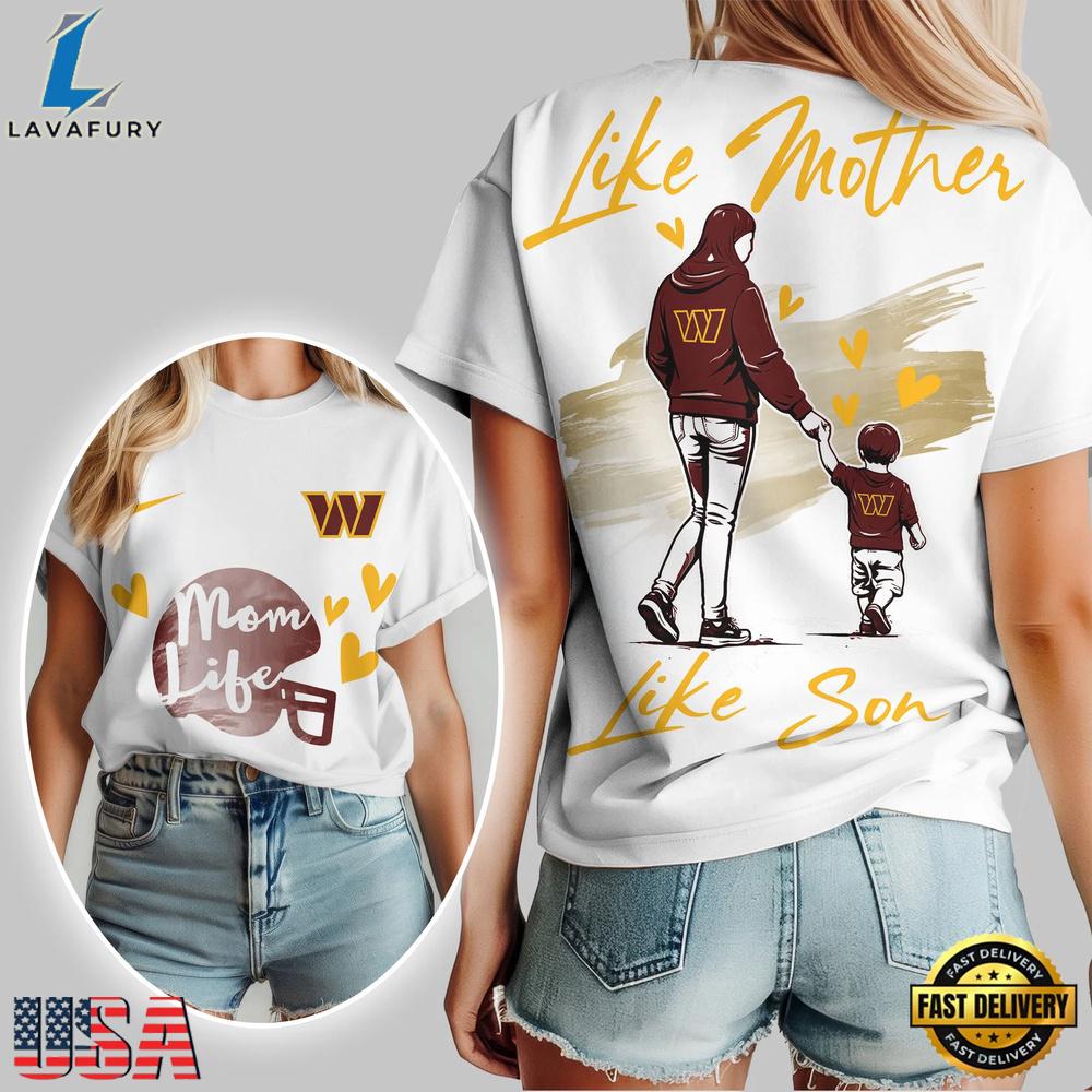 Washington Commanders Premium NFL Like Mother Like Son T-Shirt